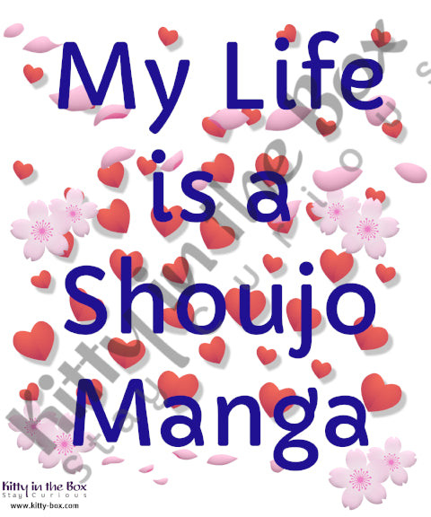 My Life is a Shoujo Manga Shirt